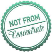 Not from Concentrate